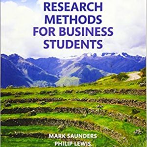 Research methods for business students, 7e Saunders , Lewis, N.K. Saunders , Thornhill Instructor solution manual