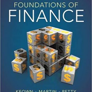 Foundations of Finance, 8th Edition Arthur J. Keown, Test Bank