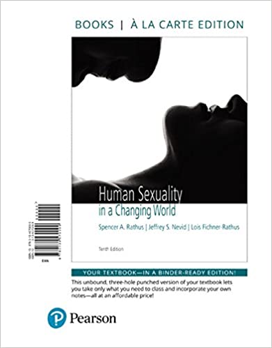 Human Sexuality in a Changing World 10th Edition Spencer A. Rathus, Test Bank