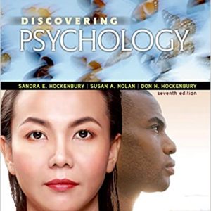 Discovering Psychology 7th Edition ©2016 Sandra E. Hockenbury; Susan Nolan; Don H. Hockenbury Test Bank ( macmillan publisher )