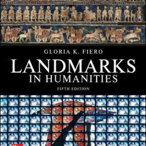 Landmarks in Humanities 5th Edition Gloria Fiero Test Bank