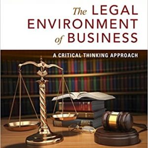 Legal Environment of Business, The A Critical Thinking Approach, 8th Edition Nancy K. Kubasek, Instructor manual