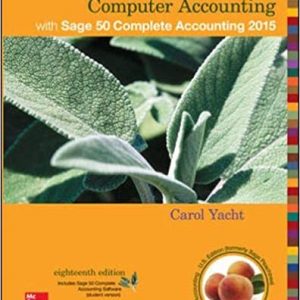 Yacht - Computer Accounting with Sage 50 Complete Accounting 2015 - 18e, ISBN 0078025729 Test-Bank