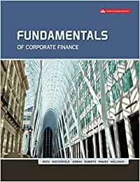 Fundamentals of Corporate Finance, 10e canadain A. Ross, W. Westerfield, D. Jordan, S. Roberts, Pandes, A. Holloway, 2019 Test Bank