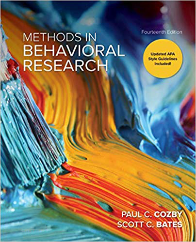 Methods in Behavioral Research 14th Edition Paul Cozby Scott Bates Test bank + Solution manual