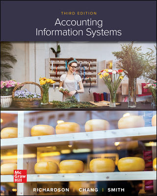 Accounting Information Systems, 3e J. Richardson, Chang, Smith, 2020 Test Bank