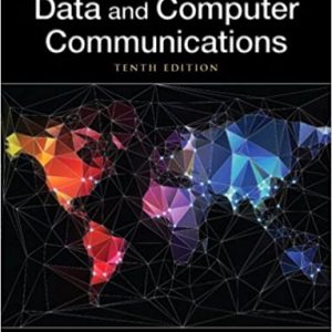 Data and Computer Communications, 10th Edition William Stallings Test Bank