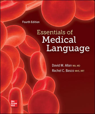 Essentials of Medical Language 4th Edition David Allan Test Bank