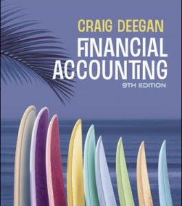 Financial Accounting, 9e ( AU) edition , Craig Deegan, 2019 Test Bank