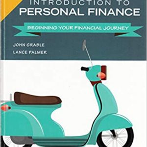 Introduction to Personal Finance Beginning Your Financial Journey Grable, Palmer Test Bank