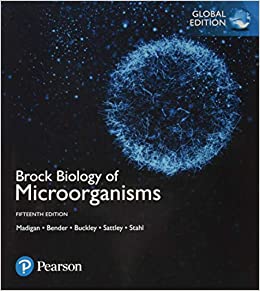 Brock Biology of Microorganisms, Global Edition, 15E T. Madigan, S. Bender, H. Buckley, Sattley A. Stahl, Test Bank