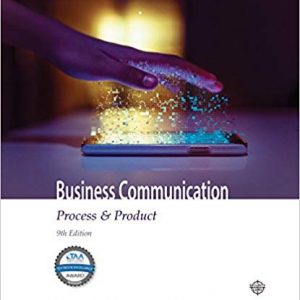 Business Communication Process & Product, 9th Edition Mary Ellen Guffey, Dana Loewy Test Bank and Solution Manua