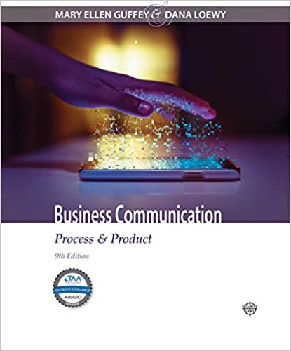Business Communication Process & Product, 9th Edition Mary Ellen Guffey, Dana Loewy Test Bank and Solution Manua