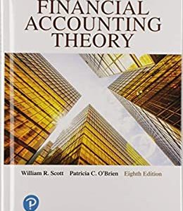 Financial Accounting Theory, 8EWilliam R. Scott, Patricia O'Brien, 2020 Instructor's Solutions Manual