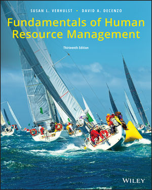 Fundamentals of Human Resource Management, 13th Edition Verhulst, DeCenzo Test Bank
