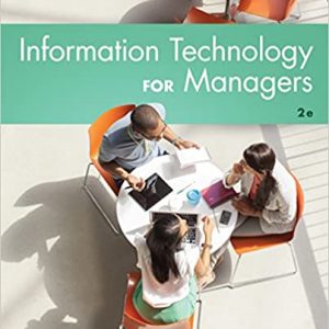 Information Technology for Managers, 2nd Edition George Reynolds Test Bank and Solution Manual