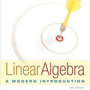 Linear Algebra A Modern Introduction , 4th Edition David Poolev Test Bank