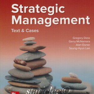 Strategic Management Text and Cases 10th Edition By Gregory Dess and Gerry McNamara and Alan Eisner and Seung-Hyun Lee (Test Bank