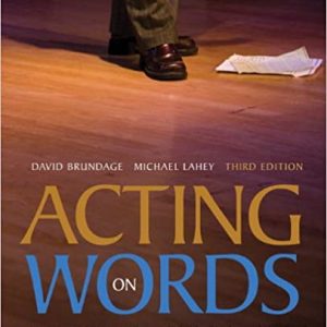 Acting on Words An Integrated Rhetoric, Research Guide, Reader, and Handbook, 3EDavid Brundage, Michael Lahey Instructor solution manual