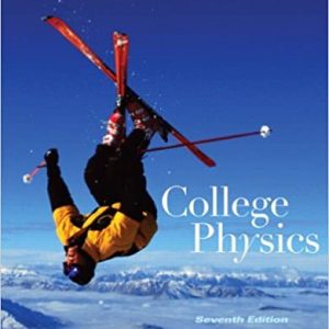 College Physics with Mastering Physics, 7th Edition Jerry D. Wilson, Solution Manual