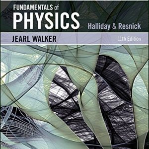 Fundamentals of Physics Extended, 11th Edition Halliday, Resnick, Walker 2018 Test Bank