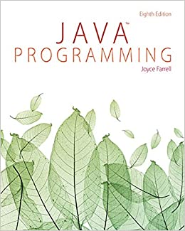 Java Programming, 8th Edition Joyce Farrell Test Bank