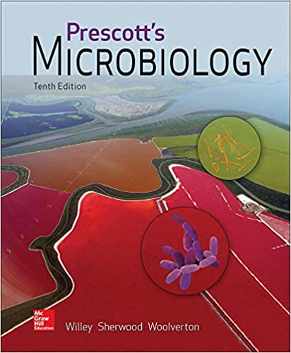 Prescott's Microbiology 10th Edition M. Willey , M. Sherwood, J. Woolverton Instructor Solution manual