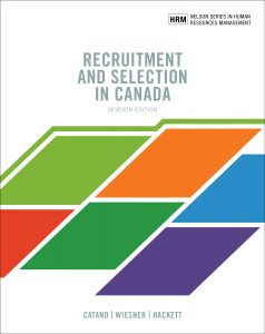 Recruitment and Selection in Canada, 7th Edition Victor M. Catano, Willi H Wiesner, Rick D. Hackett Instructor Manual