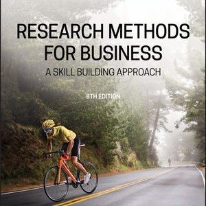 Research Methods For Business A Skill Building Approach, Enhanced eText, 8th Edition Sekaran, Bougie 2019 Test Bank