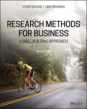 Research Methods For Business A Skill Building Approach, Enhanced eText, 8th Edition Sekaran, Bougie 2019 Test Bank
