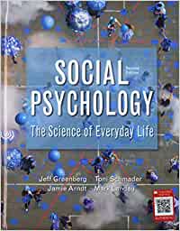 Social Psychology The Science of Everyday Life 2nd Edition by Jeff Greenberg test bank