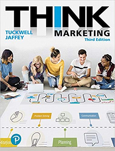 THINK Marketing, 3E Keith J. Tuckwell, Marina Jaffey, ©2019 Test Bank