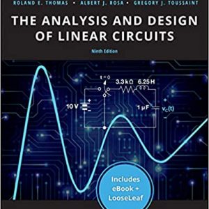 The Analysis and Design of Linear Circuits, Enhanced eText, 9th Edition Thomas, Rosa, Toussaint Solution Manual