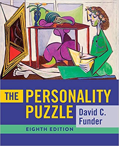The Personality Puzzle (Eighth Edition) 8e by David C. Funder ( Norton Publisher ) Test Bank