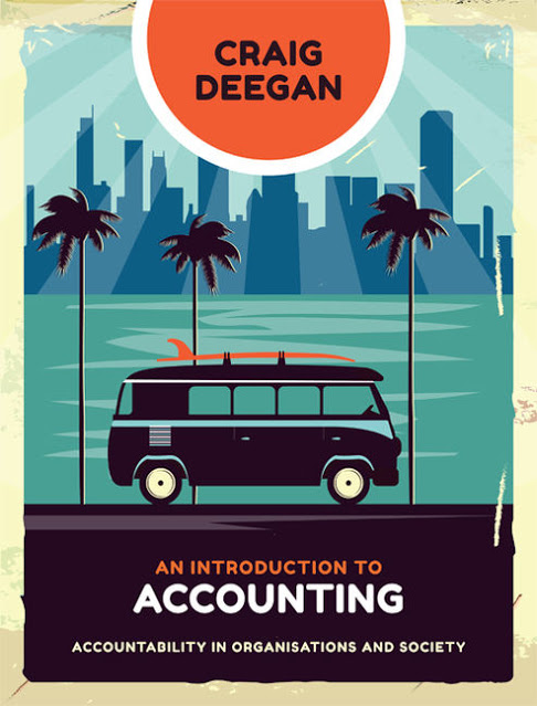 An Introduction to Accounting Accountability in Organisations and Society, 1st Edition Craig Deegan Solution Manual