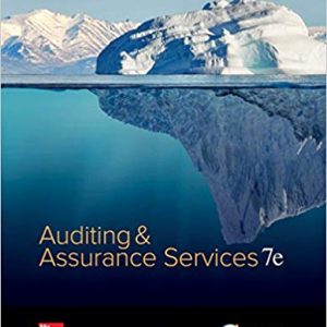 Auditing and Assurance Services, 7e J. Louwers, D. Blay,H. Sinason, R. Strawser, C. Thibodeau, Test Bank and Instructors Solution Manual
