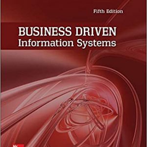 Baltzan - Business Driven Information Systems - 5e, ISBN 0073402982 Test Bank