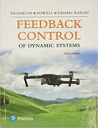 Feedback Control of Dynamic Systems 8th Edition Gene Franklin Solution Manual and PowerPoint Presentations