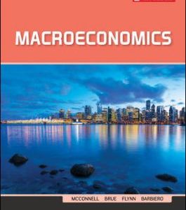 Macroeconomics, 15e CND R. McConnell, L. Brue, M. Flynn, P. Barbiero, Test Bank