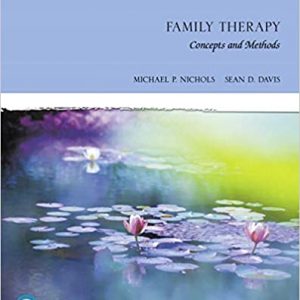 Presentations for Family Therapy Concepts and Methods, 12th Edition Michael P. Nichols Test Bank