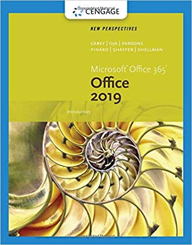 The New Perspectives Collection, Microsoft® Office 365® & Office 2019 Carey , Pinard, Shaffer, Shellman, Vodnik's Test Banks