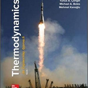 Thermodynamics An Engineering Approach, 9e Yunus A. Çengel, Michael A. Boles, Mehmet Kanoğlu, Solution Manual