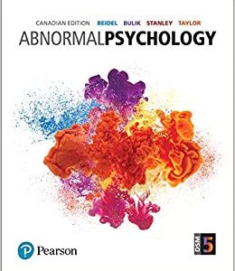 Abnormal Psychology, First Canadian 1st Edition Deborah C Beidel, Cynthia M. Bulik Test Bank,