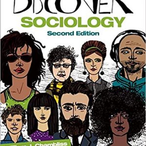 Discover Sociology 2nd J. Chambliss , S. Eglitis Test Bank (SAGE )