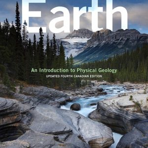 Earth An Introduction to Physical Geology, Fourth Canadian Edition Edward J. Tarbuck Test Bank