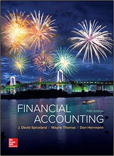 Financial Accounting 5th Edition By J. David Spiceland and Wayne Thomas and Don Herrmann 2019 Test Bank