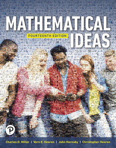 Mathematical Ideas, 14th Edition Charles D. Miller, Vern E. Heeren, John Hornsby Test Bank