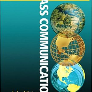 Media of Mass Communication International Edition, 11E John Vivian Test Bank