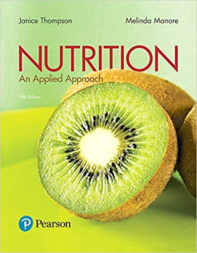 Nutrition An Applied Approach, 5E Janice J. Thompson Melinda Manore instructor manual