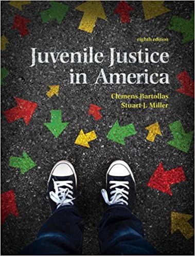Presentations for Juvenile Justice In America, 8th Edition Clemens Bartollas Test Bank